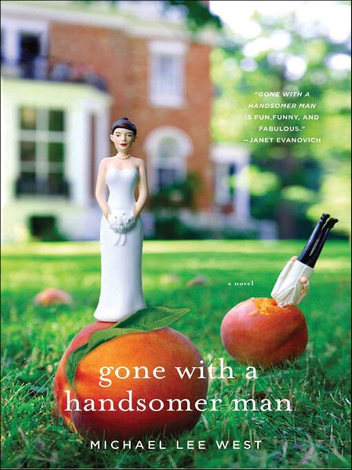 Title details for Gone with a Handsomer Man by Michael Lee West - Wait list